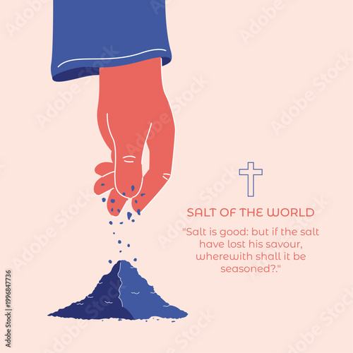 Salt of the World Biblical Concept—Parable of Seasoning and Influence Illustration