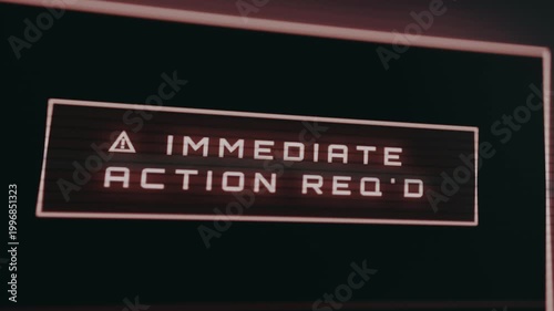 Urgent notification of Immediate Action Required