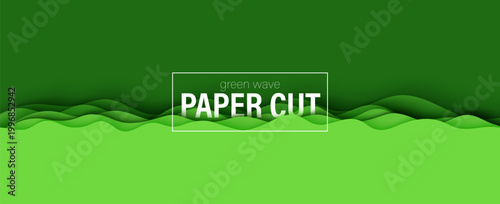 Paper cut border with 3D slime abstract background and green waves layers. Abstract layout design template for eco brochure or environment flyer. Papercut banner carving waving layered shape vector.
