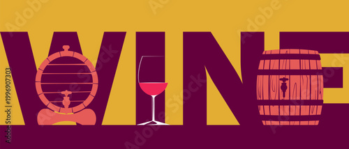 A creative banner featuring the word "WINE," where the letters are integrated with graphic elements: a wine barrel and an elegant glass. A minimalist vector design in deep wine and gold tones