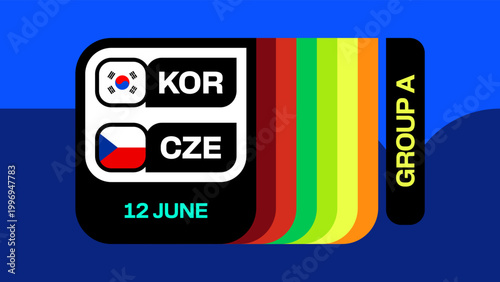 Vibrant Football 2026 tournament match announcement displaying South Korea versus Czech Republic Group A teams.