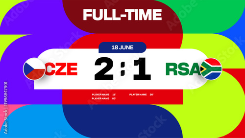 Dynamic Football 2026 Tournament Match Result Display Announcing CZE vs RSA Score with Vibrant Abstract Background