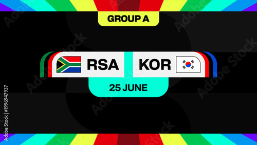 Dynamic Football 2026 Match Design Announcing Group A Teams RSA vs KOR for Upcoming Sports Event