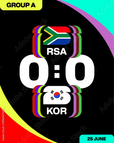 Dynamic Football Match Announcement for Group A 2026 Tournament, displaying South Africa vs South Korea scores, vibrant design.