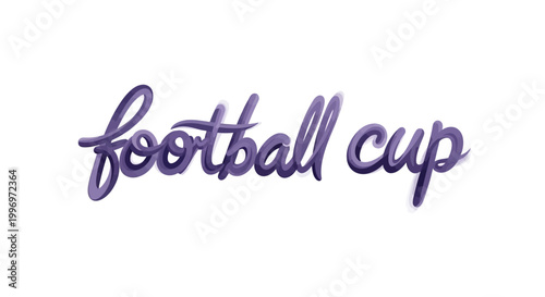 An artistic vector illustration spells out 'football cup' in a stylized, handwritten font, casting a subtle shadow against a clean white background with a playful and dynamic design