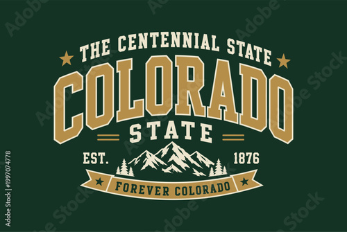 Colorado State Emblem: A vintage-style emblem celebrating the Centennial State, showcasing the state's name, mountain range, and founding year. tee t shirt or sweatshirt hoodie - Vector