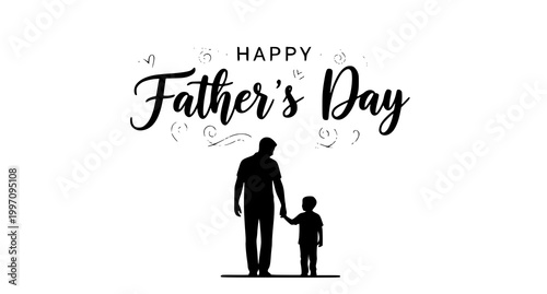 Happy father's day greeting with father and son holding hands