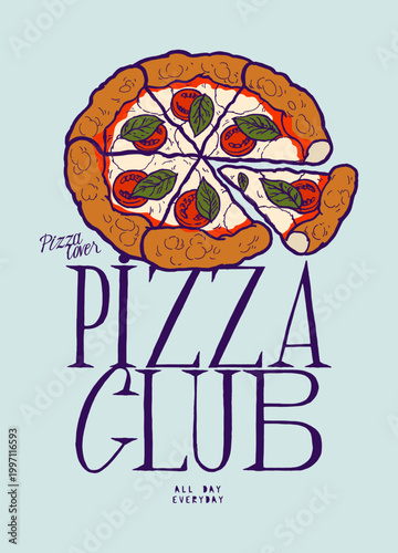 Vintage pizza typography, retro food badge with tasty slice t-shirt design vector illustration.