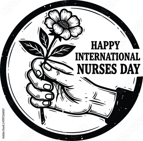 A black and white illustration of a hand holding a flower with the text Happy International Nurses Day