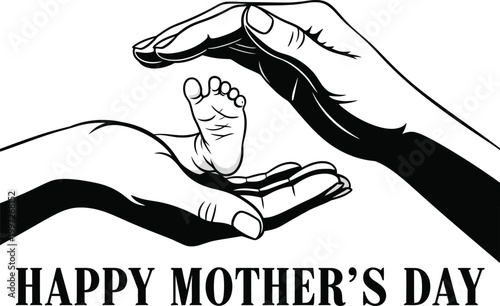 A heartwarming Mother's Day illustration of a mother's hands cradling a baby's foot