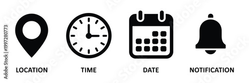 date time address and notification icon set, calendar address location pointer and alarm bell icons, notice alert schedule time clock vector illustration for ui and app design.