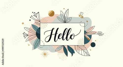 A charming floral illustration with the word "Hello" elegantly scripted in the center, surrounded by botanical elements and a small bee.