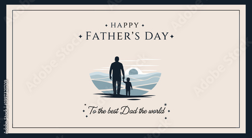 A silhouette of a father and child holding hands, looking out at a serene landscape with rolling hills and a setting sun, celebrating Father's Day.