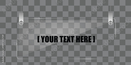 customizable glass signboard with placeholder text on checkered background