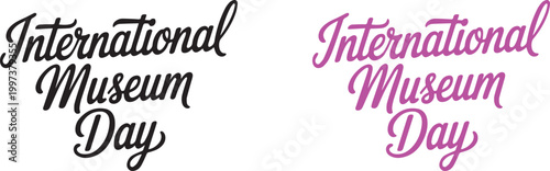 International Museum Day typography illustration vector elegant lettering black pink design culture heritage exhibition celebration concept poster graphic