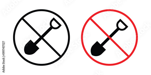 No digging sign - vector illustration eps10