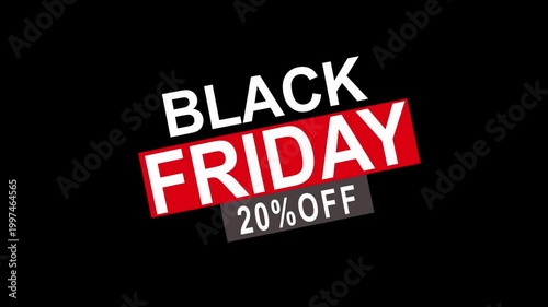 Dynamic black friday sale promotion featuring bold typography and twenty percent off discount announcement for retail marketing campaigns, e-commerce advertising, and seasonal shopping