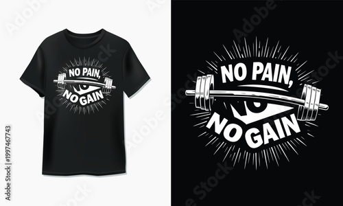 No pain no gain typography t-shirt design with barbell and eye graphic for workout inspiration