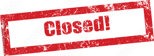 Red Closed Stamp on White Background – Grunge Rubber Stamp Effect