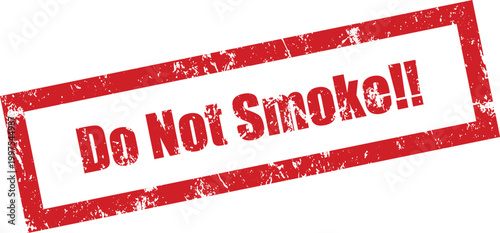 Red Do Not Smoke Stamp on White Background – Grunge Rubber Stamp Effect