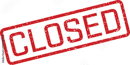 Bold red closed status stamp with distressed grunge texture prominently displayed on a clean white surface