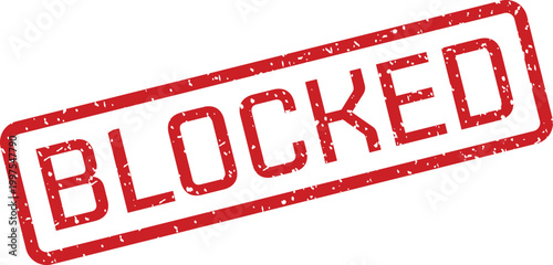 Prominent red BLOCKED rubber stamp on a pristine white surface indicating a stopped status