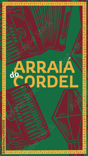 festa junina social media story template with cordel woodcut aesthetic featuring accordion and traditional balloons