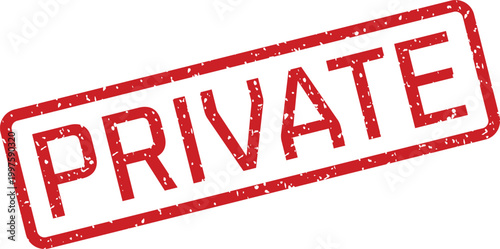 Red 'private' stamp on white background confidentiality and security symbol