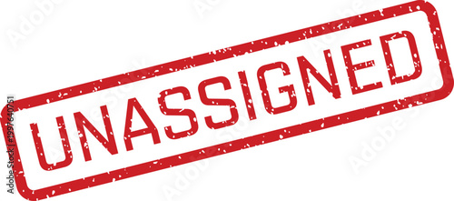 Red 'unassigned' stamp illustration on white background