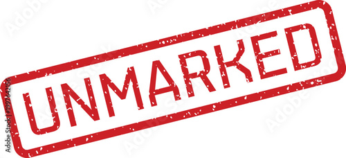 Red 'unmarked' stamp isolated on white background