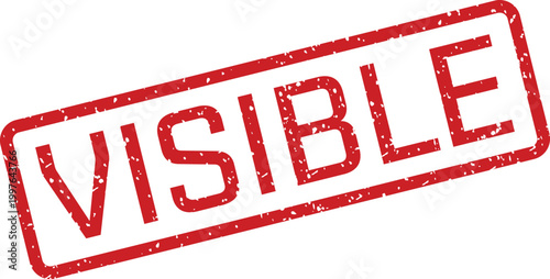 Red 'visible' stamp a bold declaration of transparency and openness