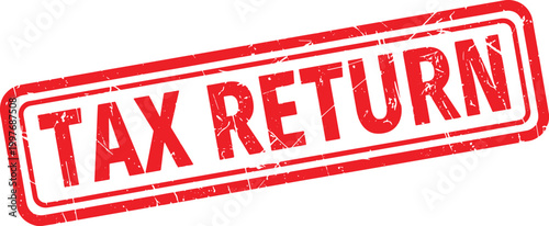 TAX RETURN red rubber stamp text
