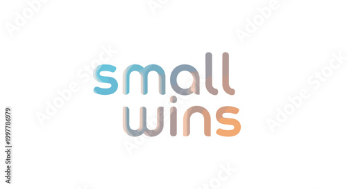 Small Wins Motivational Quote Typography Illustration with Modern Gradient and Soft Shadow Effect on White Background