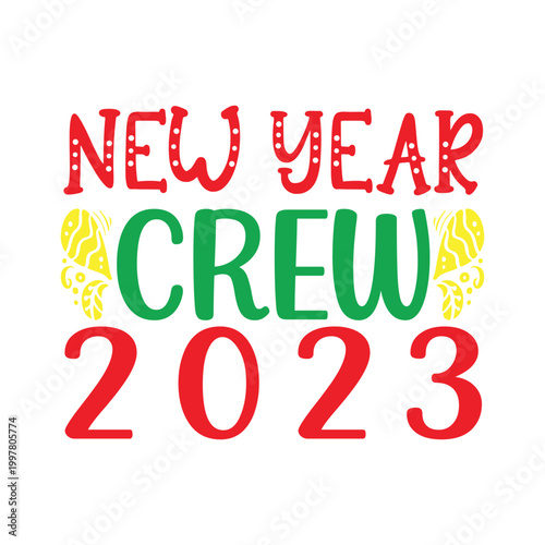 New year crew 2023   2