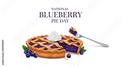 Close-up food photography celebrates National Blueberry Pie Day, showcasing a homemade blueberry pie with a lattice crust and whipped cream against a clean white background