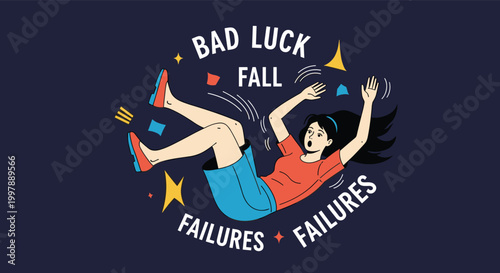 Stylized illustration depicts a woman falling backwards surrounded by text describing bad luck, failure, and life challenges.