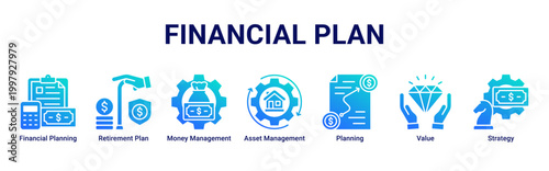 Financial Plan banner with financial planning,retirement plan,money management,asset management,planning,value and strategy icons for business and finance concept