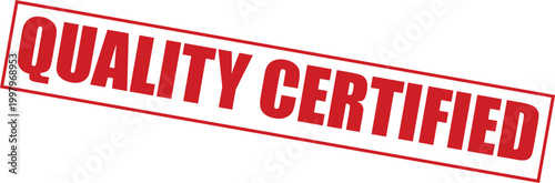 Quality certified red stamp on with bold text