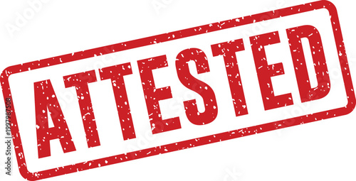 Red 'attested' stamp official verification and legal documentation symbol