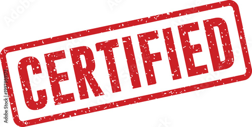 Red 'certified' stamp a symbol of approval and quality assurance