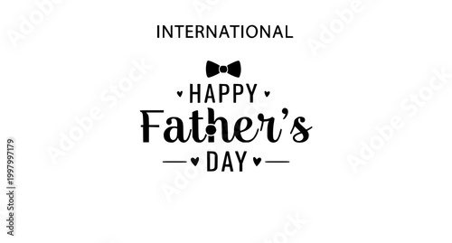 International happy father's day greeting with bowtie icon, greeting