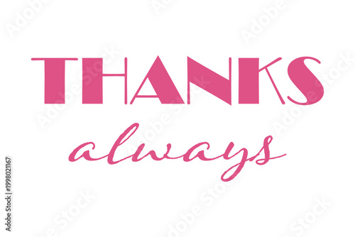 THANKS always - 感謝の気持ちを伝える、THANKS alwaysのロゴマーク、母の日や父の日、誕生日のメッセージなどに
