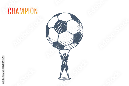 Soccer Champion - Player holding giant ball
