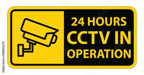 Security Camera Sign Indicating Continuous Operation for Safety and Surveillance