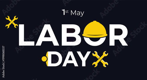 1 MAY International Labor Day