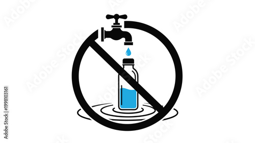 Prohibited sign showing water tap filling plastic bottle emphasizing environmental protection and reducing single use plastic waste.