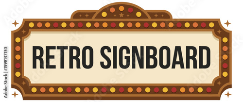 Retro signboard with marquee lights and glowing star decor elements.