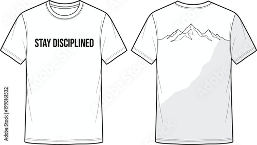 Stay Disciplined Motivational Quote T-shirt Vector Design with Minimalist Mountain Line Art Illustration on White Tee Mockup for Apparel Branding