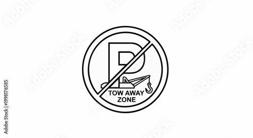 No parking symbol with tow truck and text 'TOW AWAY ZONE'