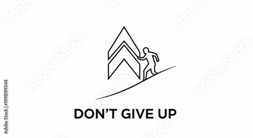 Outline of a person climbing upward arrows with text "DON'T GIVE UP" below